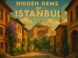 Hidden Gems of Istanbul